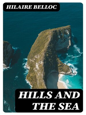 cover image of Hills and the Sea